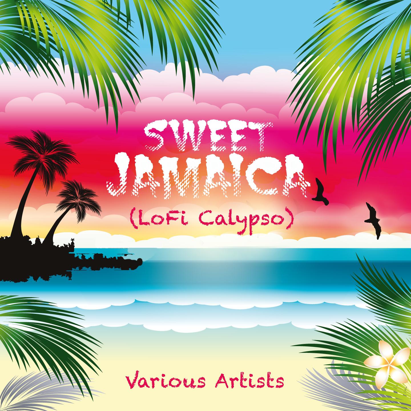 Постер альбома Sweet Jamaica (LoFi Calypso) [Remastered]