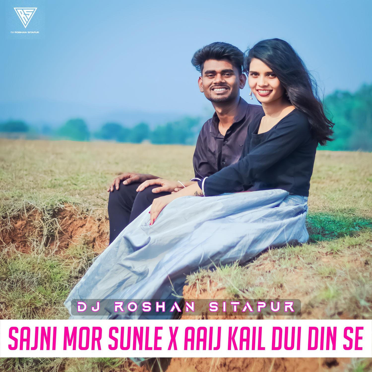 Постер альбома Sajni Mor Sunle X Aaij Kail Dui Din Se