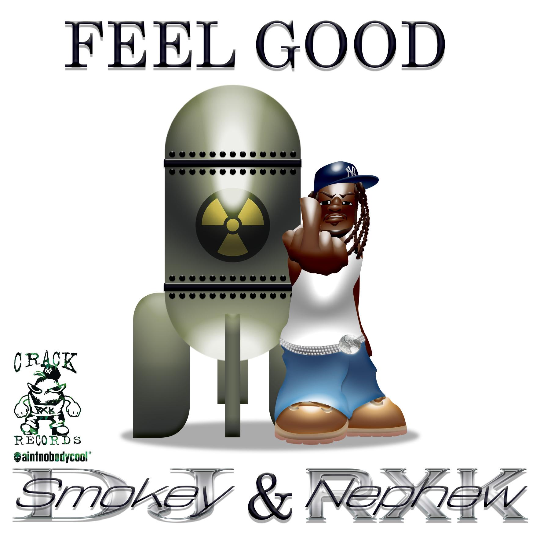 Постер альбома Feel Good (feat. Dj Smokey)