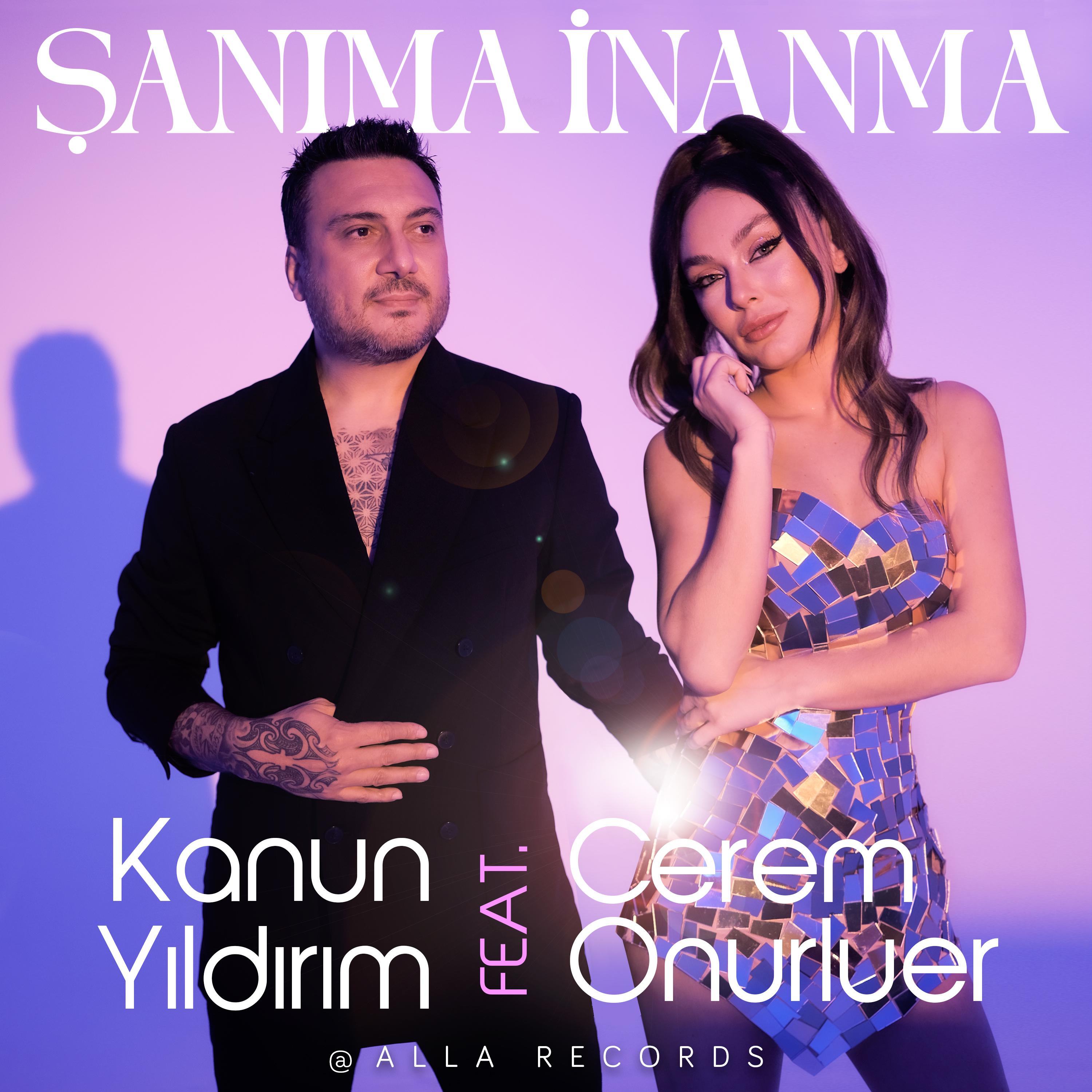 Постер альбома Şanıma İnanma