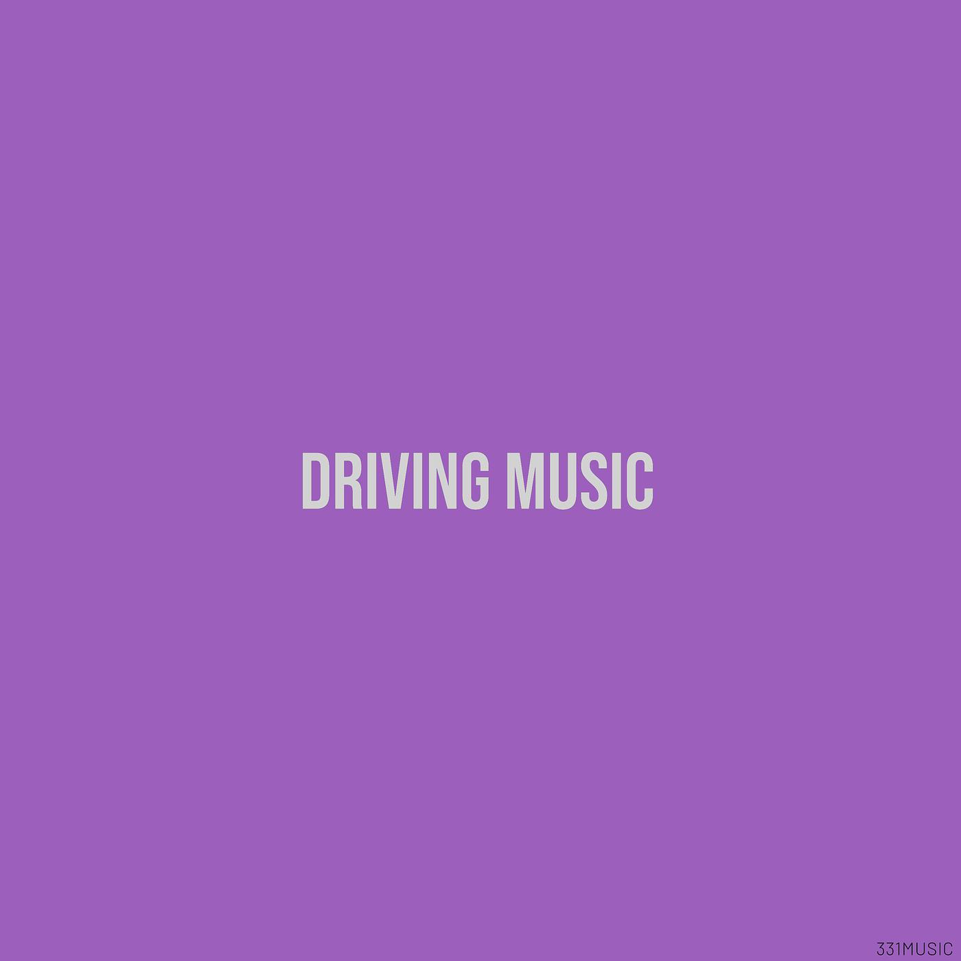 Постер альбома Driving Music