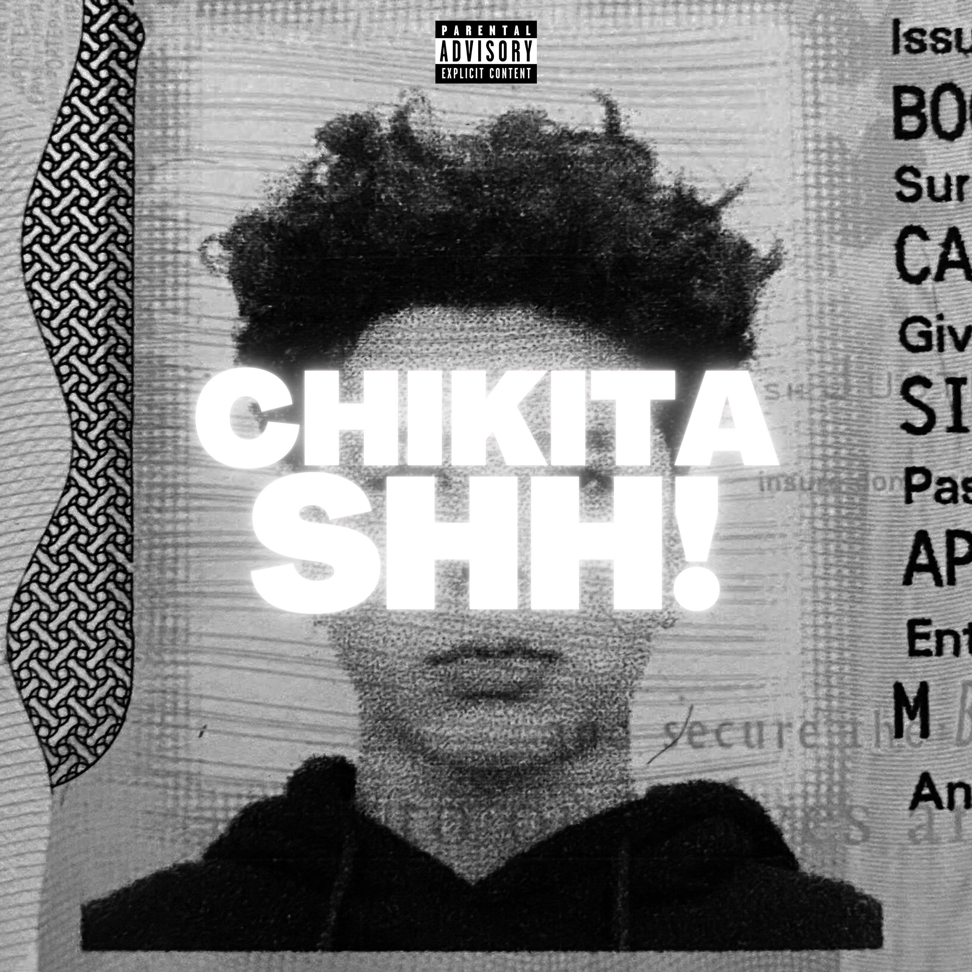 Постер альбома Chikita Shh!