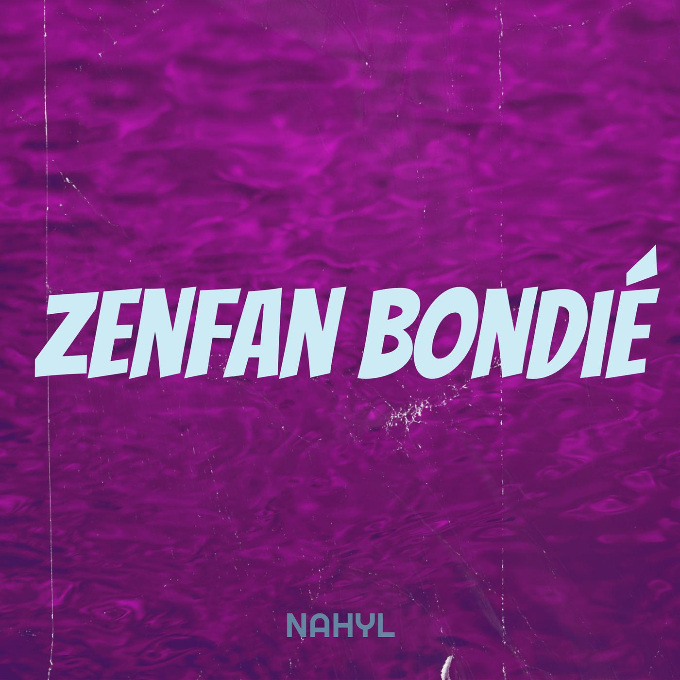 Постер альбома Zenfan bondié