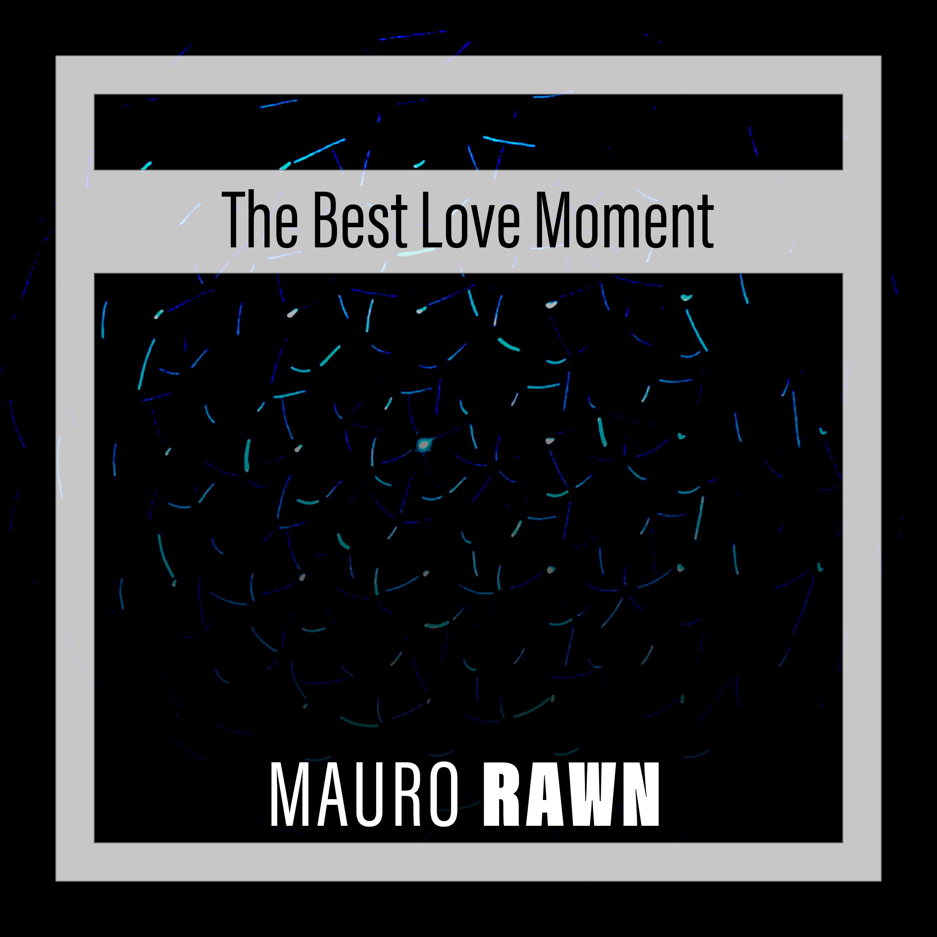 Постер альбома The Best Love Moment