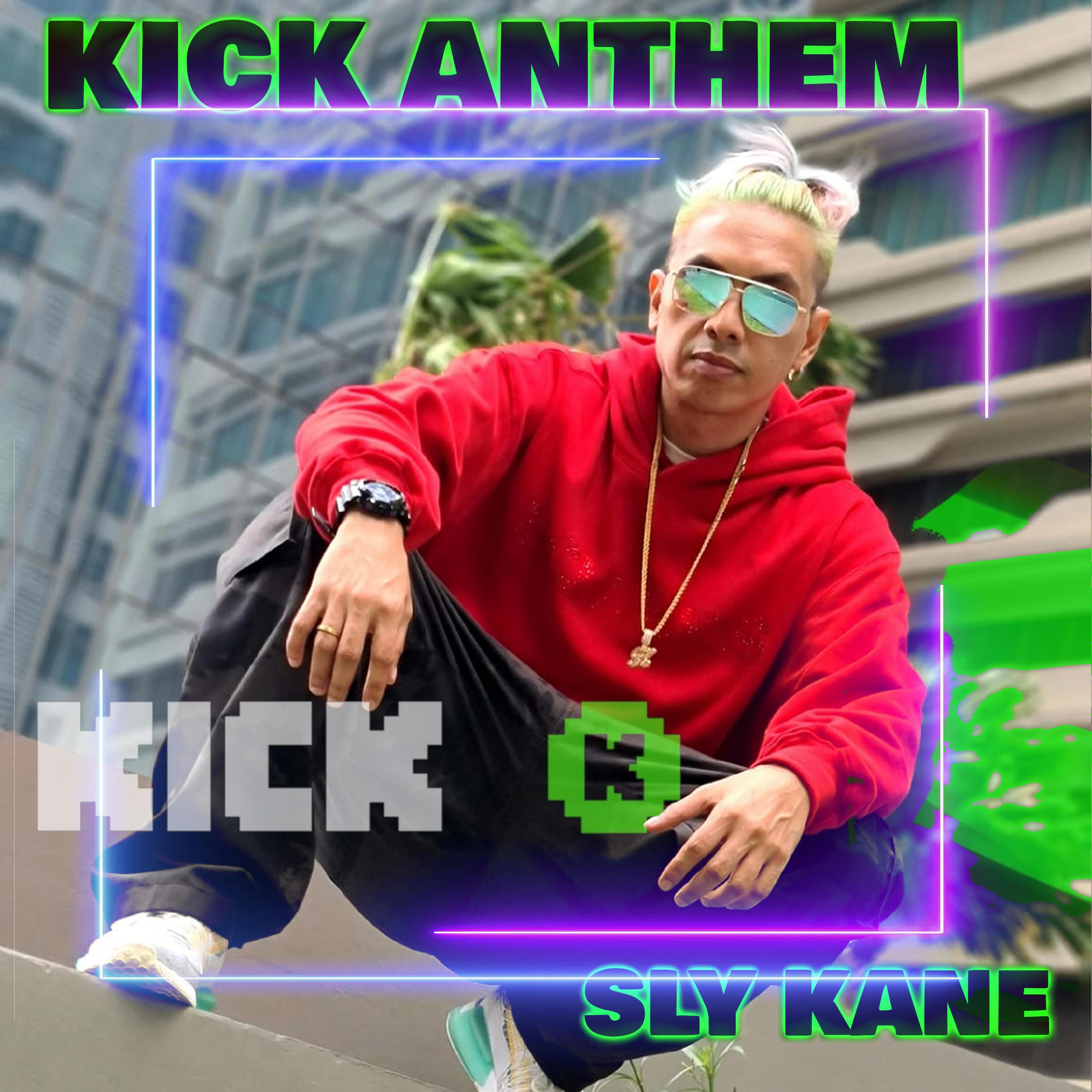 Постер альбома Kick Anthem