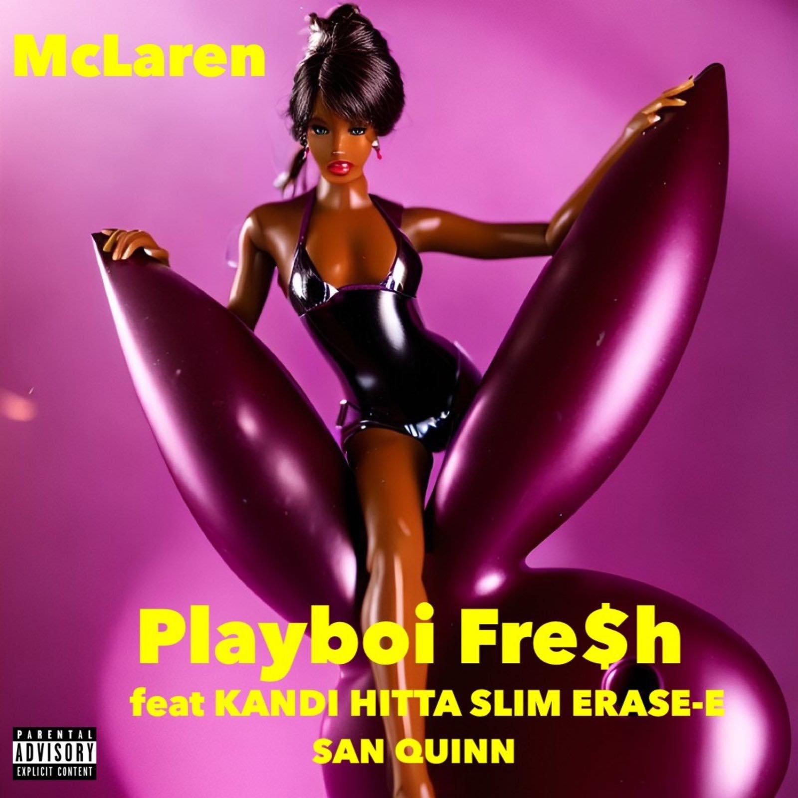 Постер альбома Playboi Fre$h (feat. Kandi, Hitta Slim, Erase-E & San Quinn)