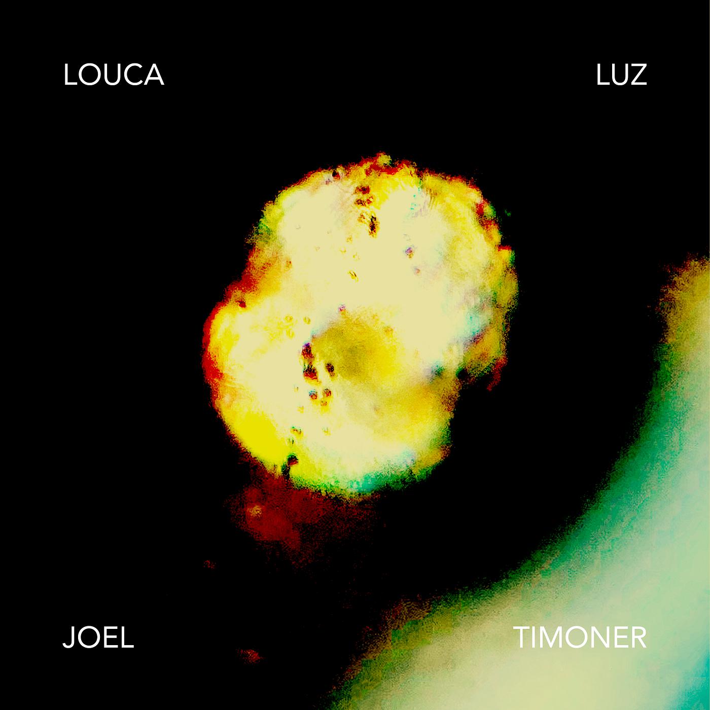 Постер альбома Louca Luz