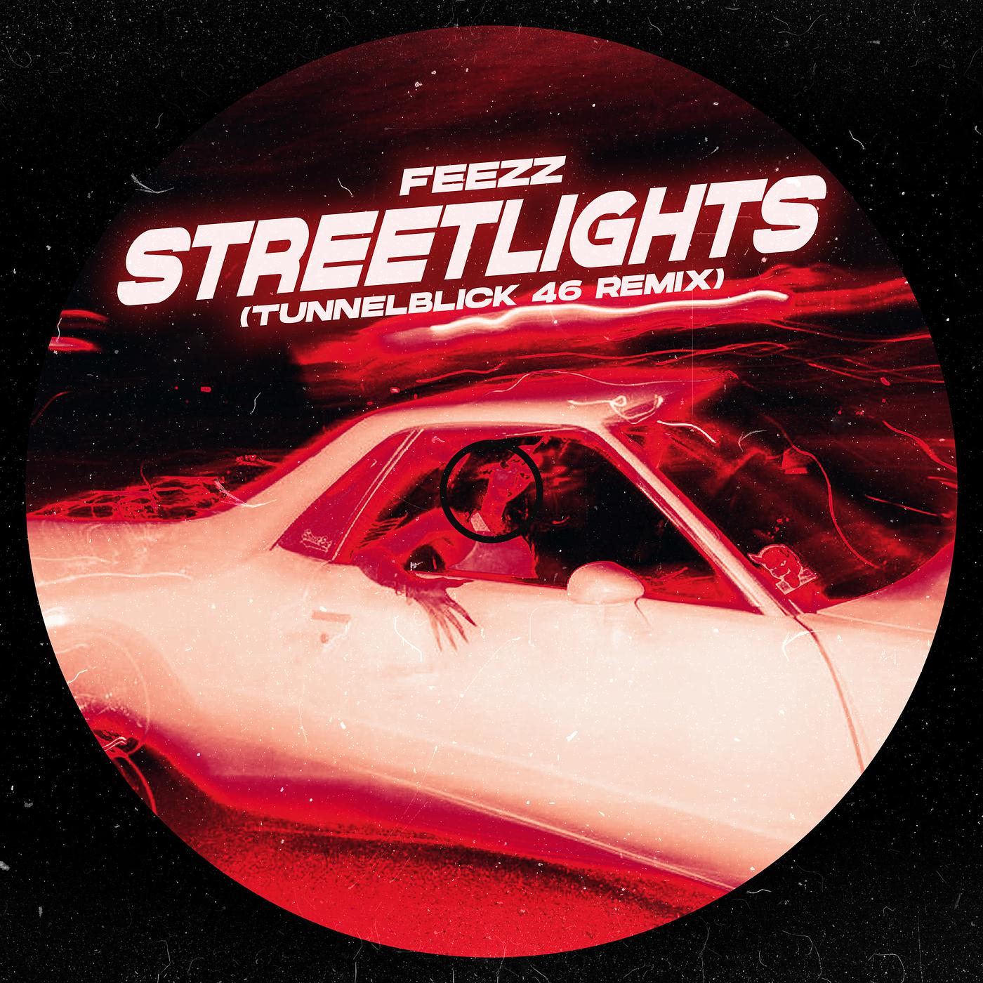 Постер альбома Streetlights (Tunnelblick 46 Remix)
