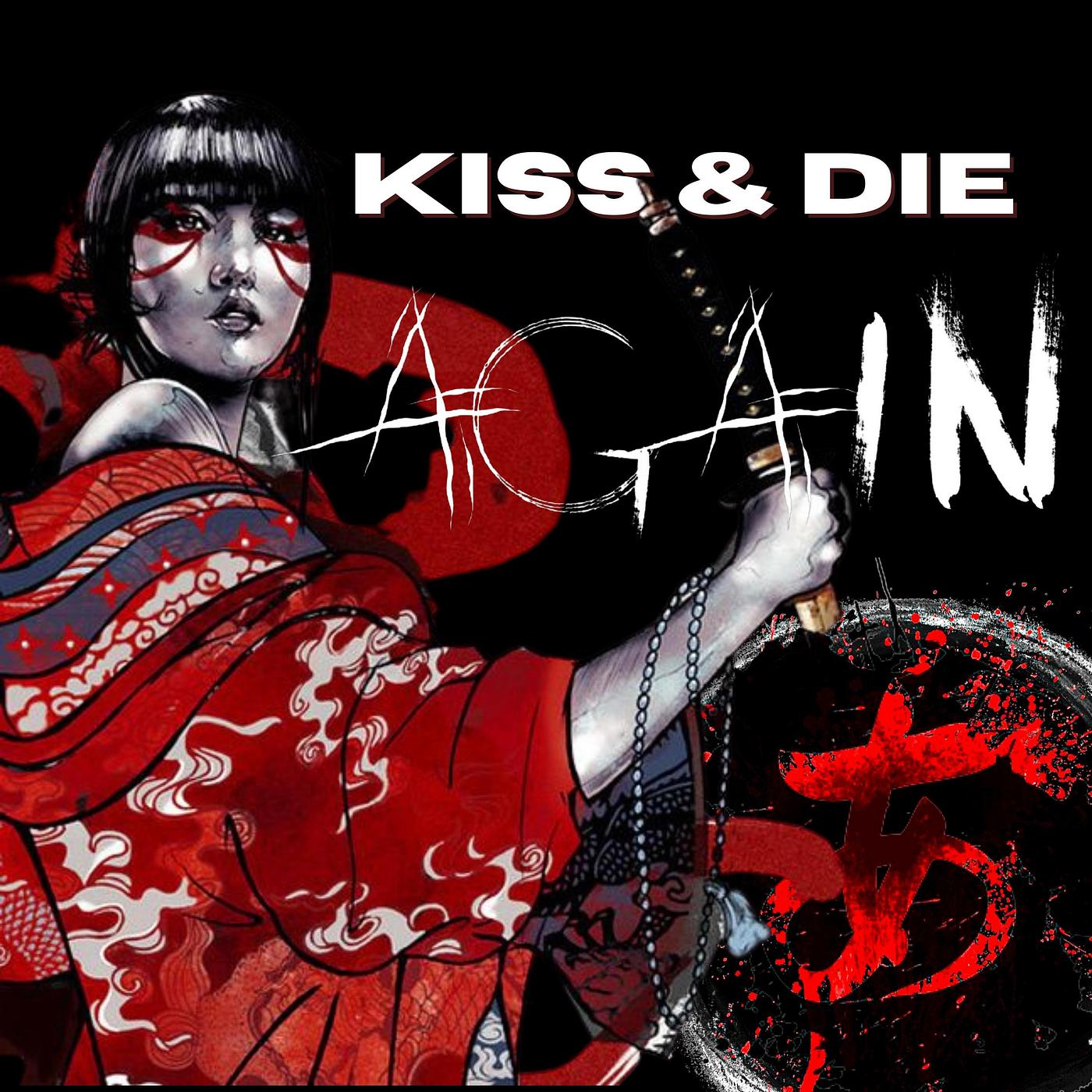 Постер альбома Kiss & Die