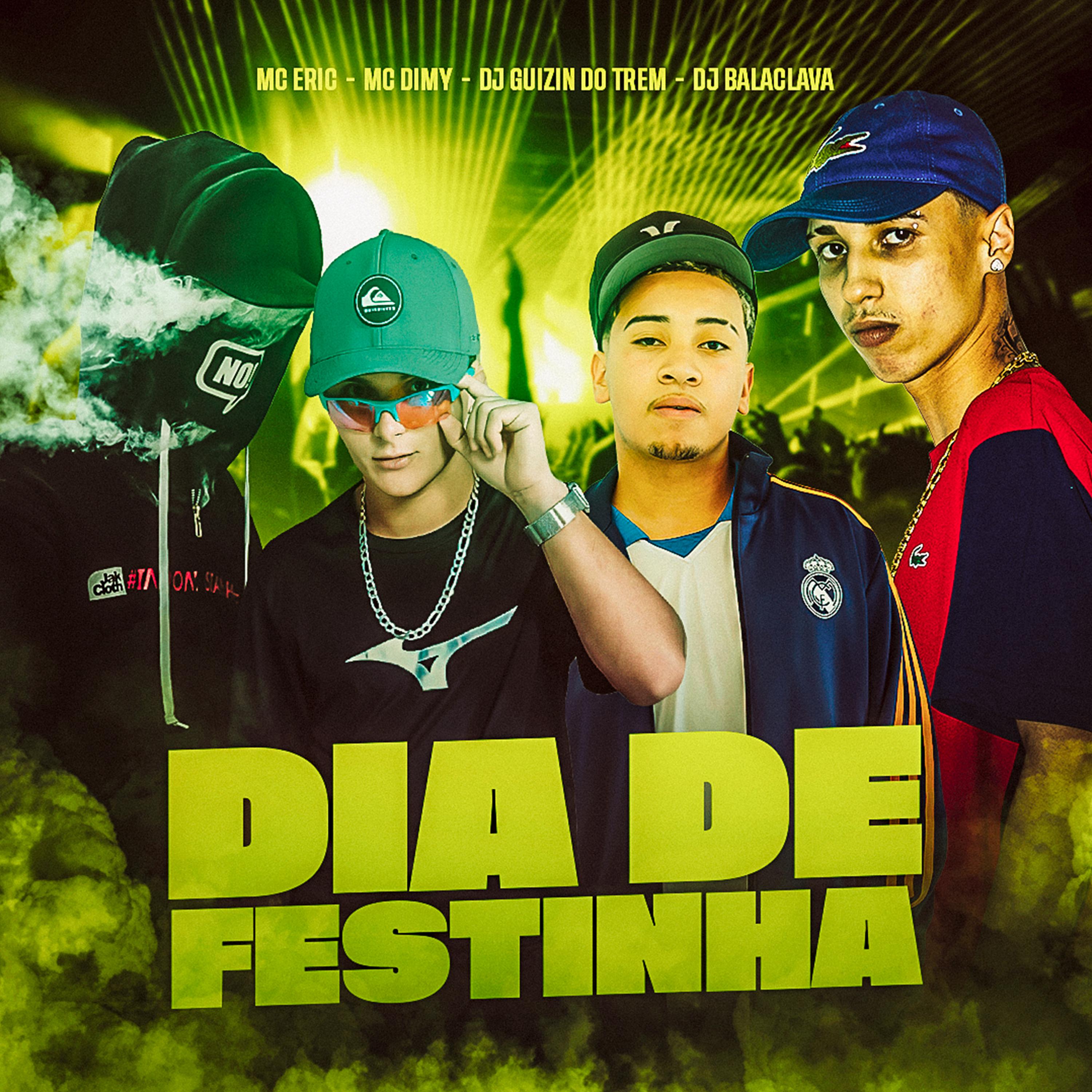 Постер альбома Dia de Festinha