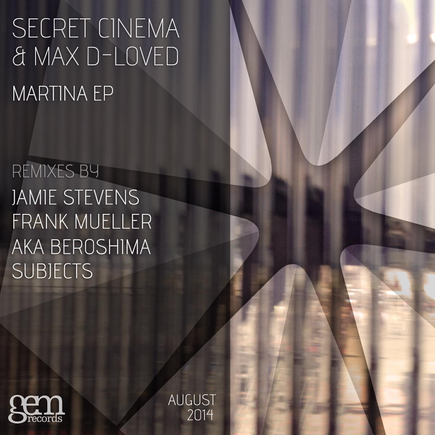Secret Cinema - Martina (Frank Muller AKA Beroshima Remix)