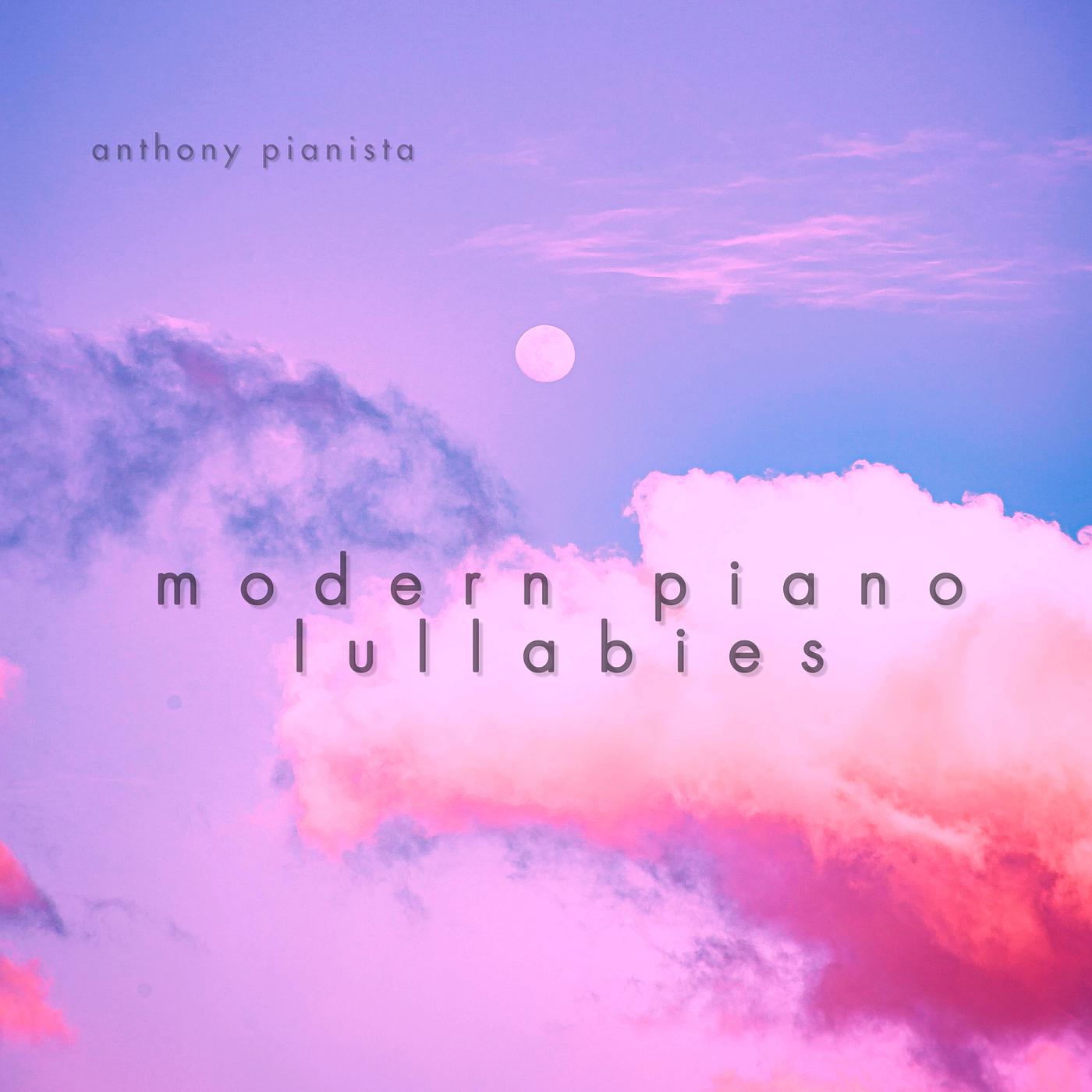 Постер альбома Modern Piano Lullabies