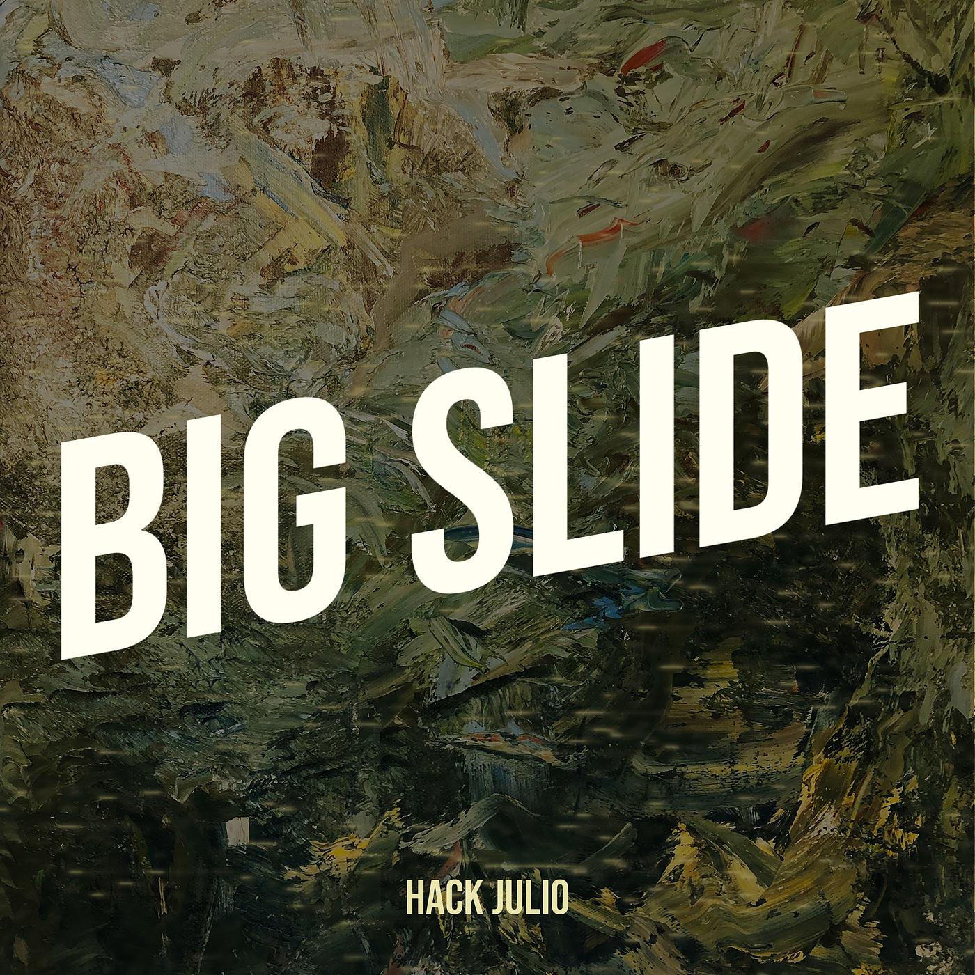 Постер альбома Big Slide
