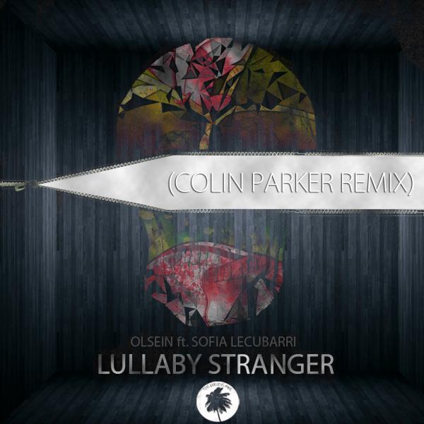 Olsein - Lullaby Stranger (feat. Sofia) (Colin Parker Remix)