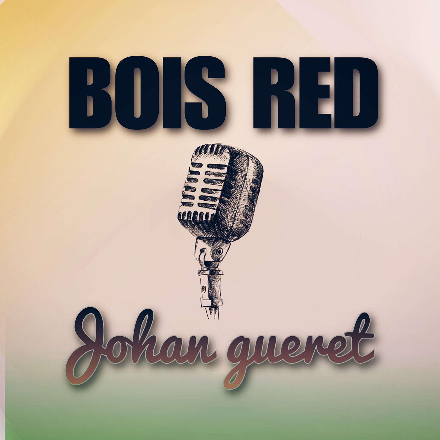 Постер альбома Bois Red