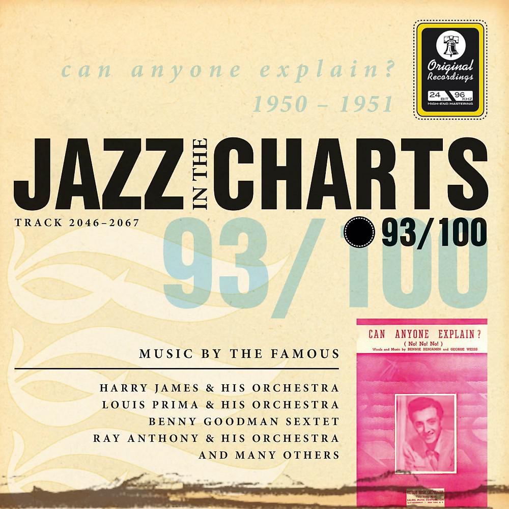 Постер альбома Jazz in the Charts Vol. 93 - Can Anyone Explain?
