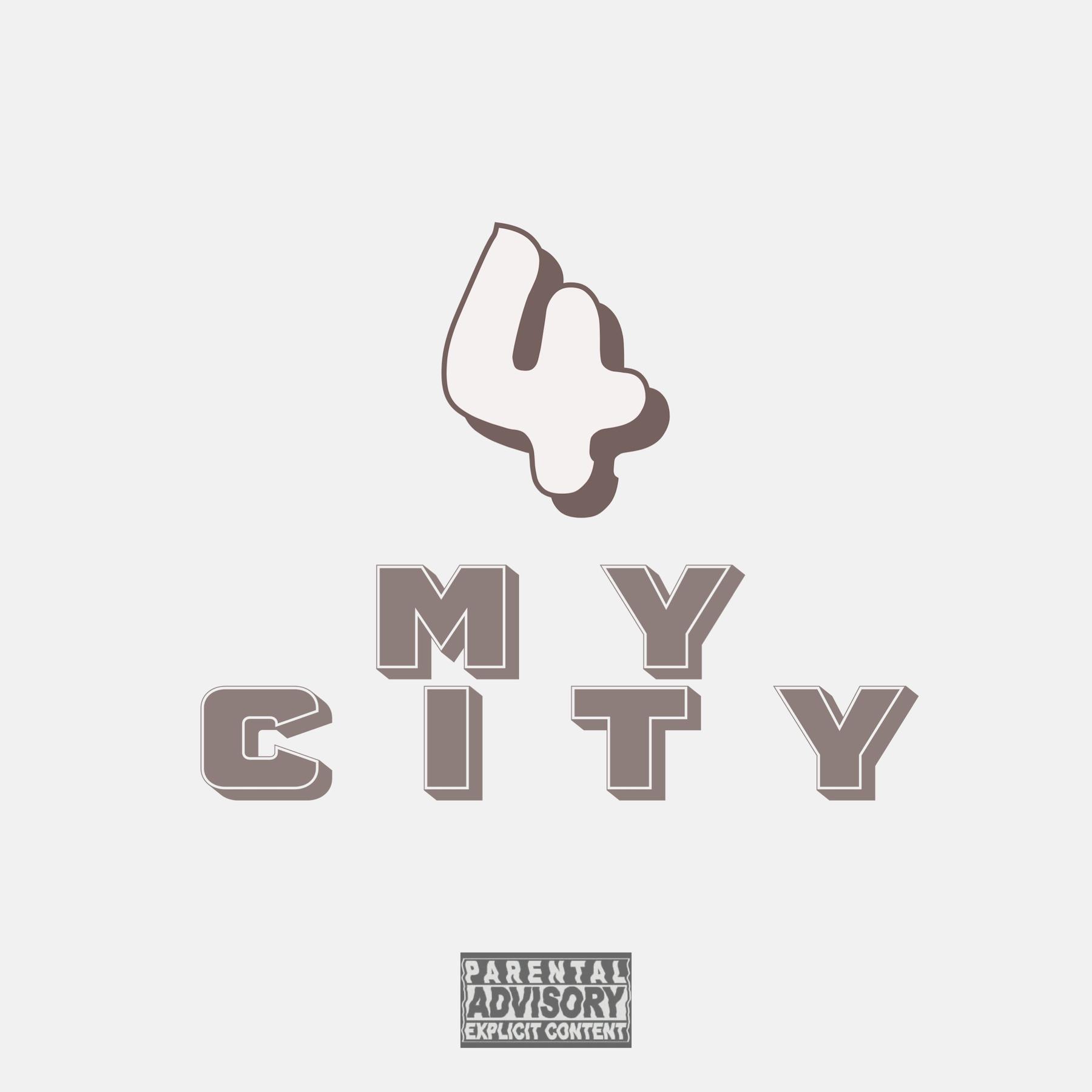 Постер альбома 4 MY CITY