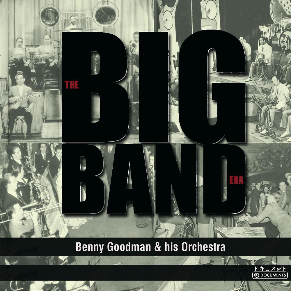 Benny Goodman & His Orchestra - The Huckle-Buck