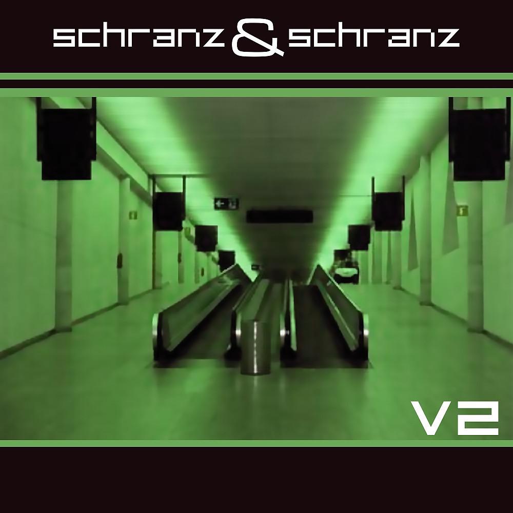 Постер альбома Schranz & Schranz Vol.02