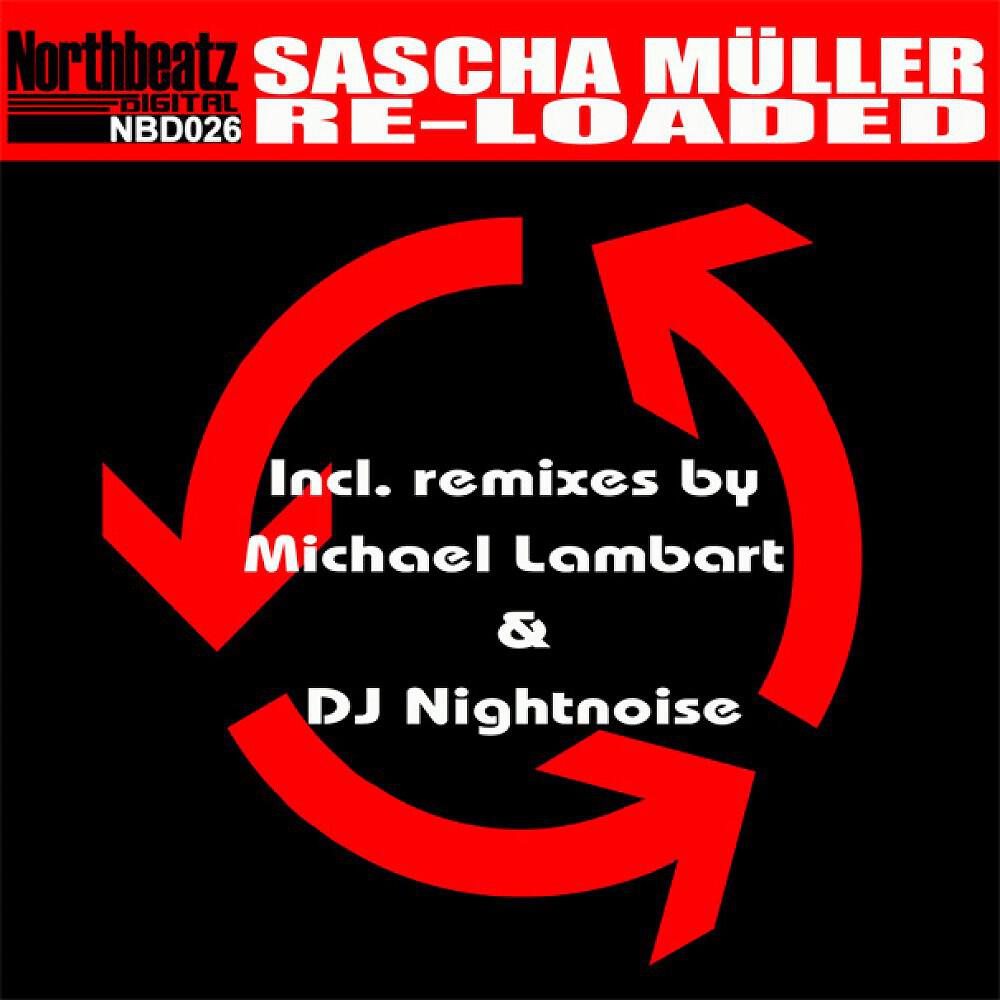 Sascha Mueller - Re-Loaded (Nightnoise Sleepless Remix)