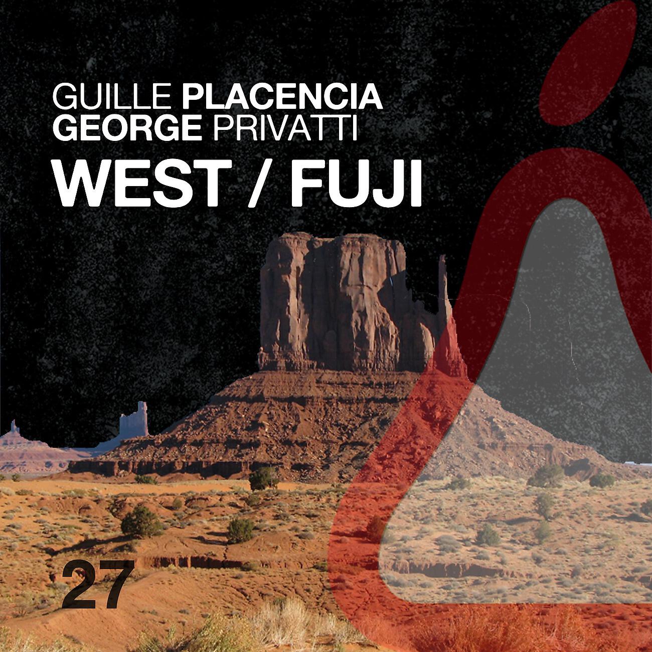 Guille Placencia - Fuji