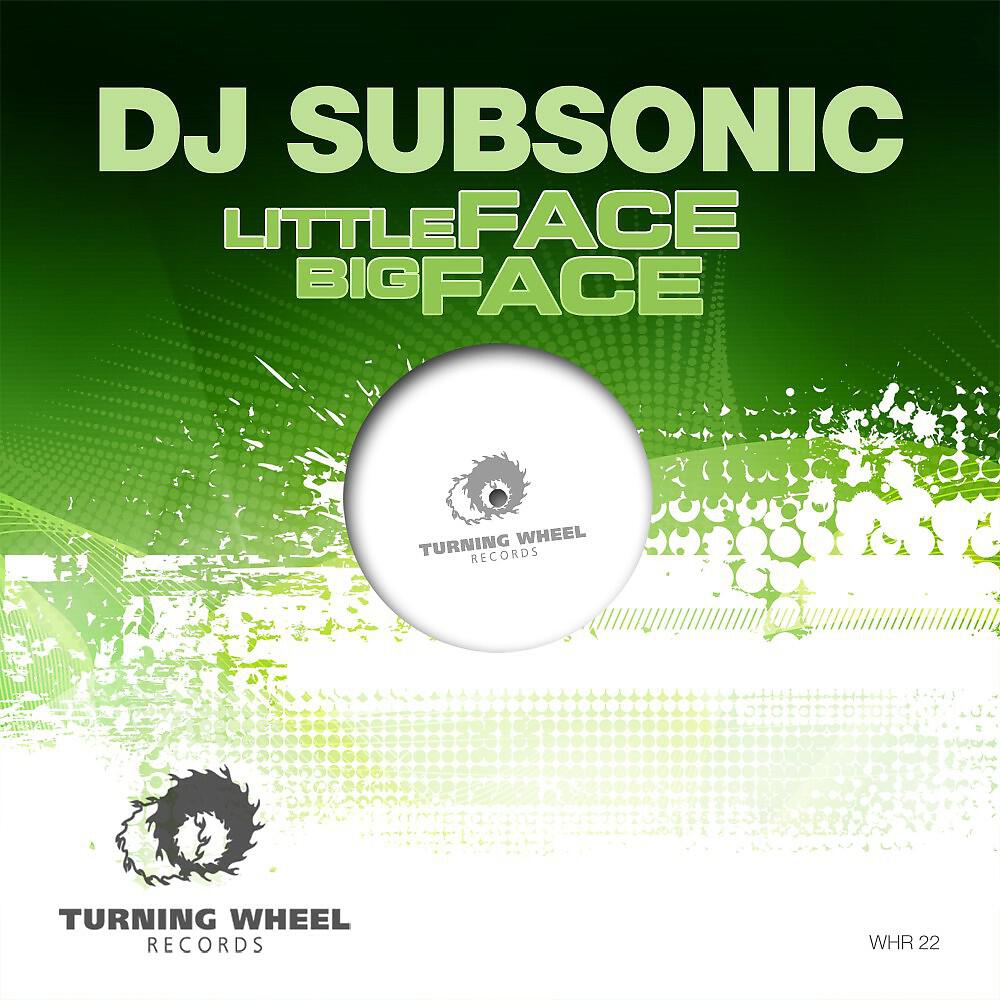 DJ SubSonic - Big Face (Forward Mix)