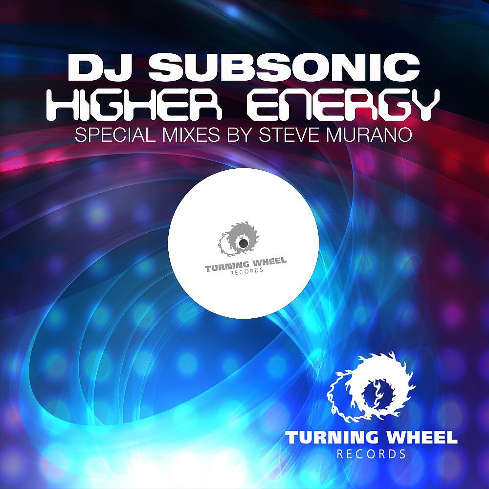 DJ SubSonic - Higher Energy (Steve Murano No Melody Mix)