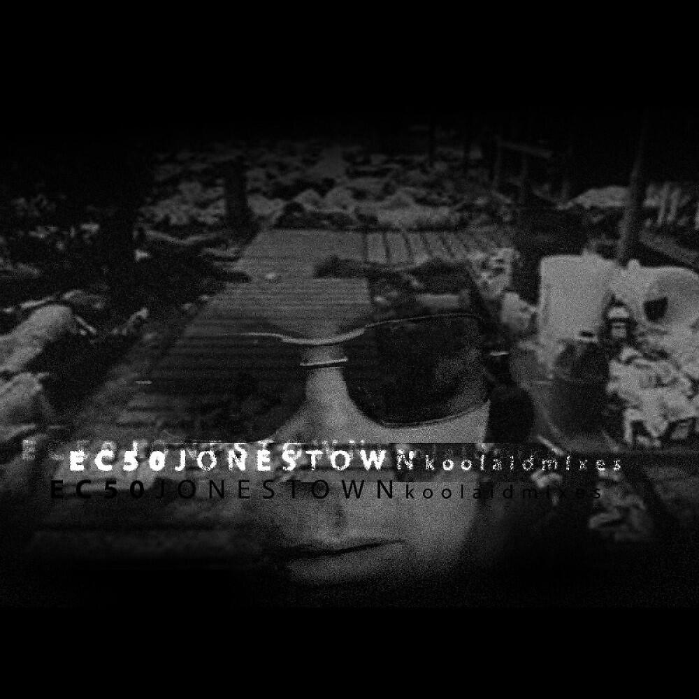EC50 - Jonestown (Kool Aid Vocal Mix)