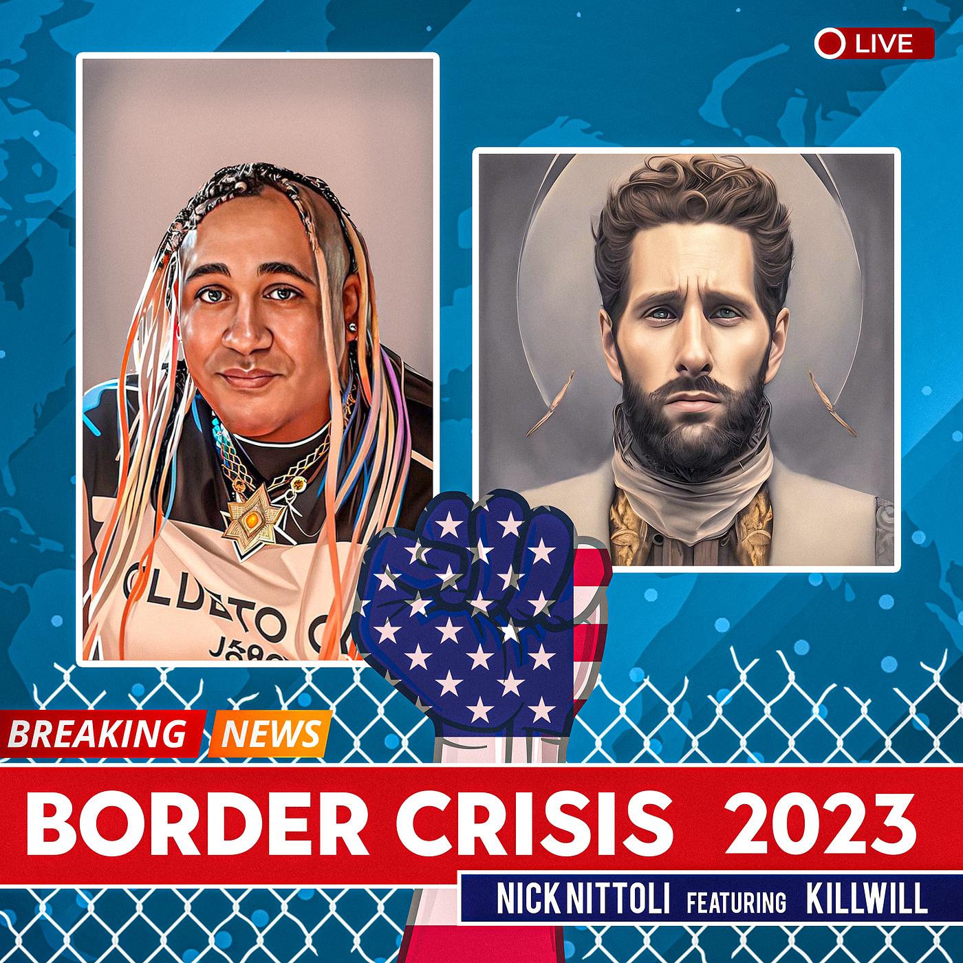 Постер альбома Border Crisis 2023