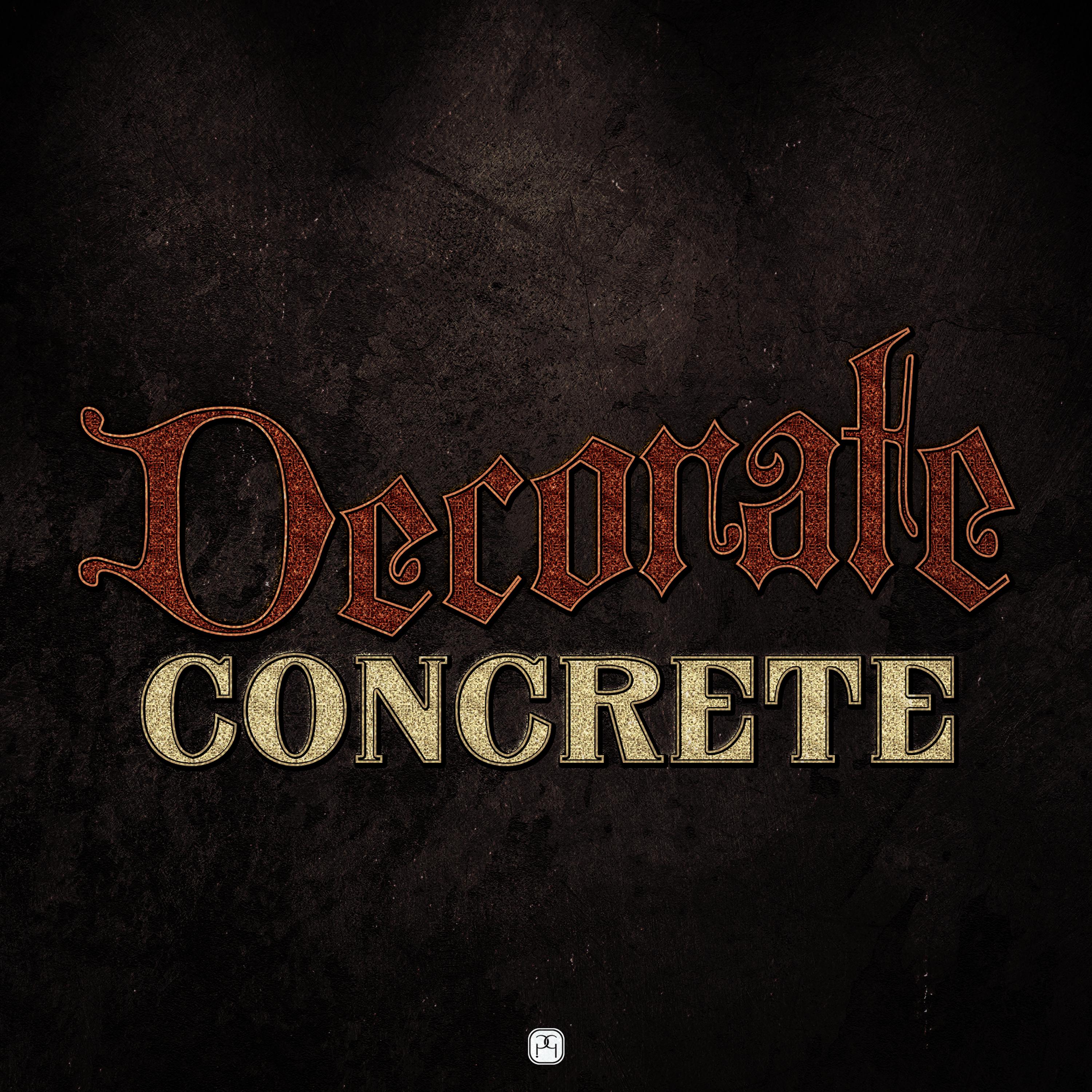 Постер альбома Decorate Concrete