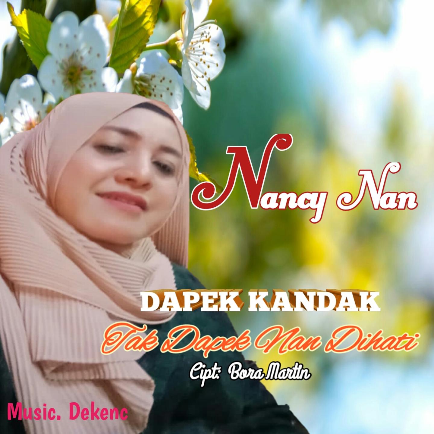 Постер альбома Dapek Kandak Tak Dapek Nan Di Hati