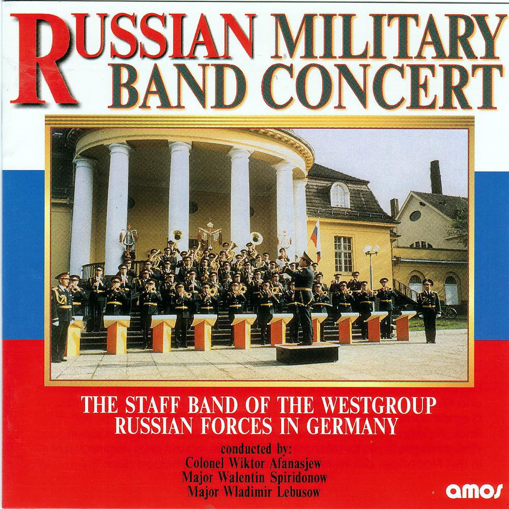 Постер альбома Russian Military Band Concert