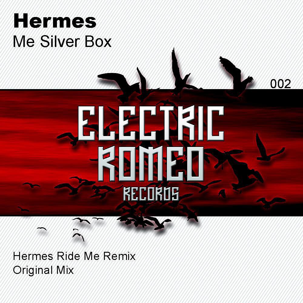 Hermés - Me Silver Box (Hermes Original Mix)