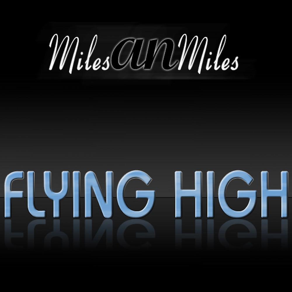 Постер альбома Flyin High
