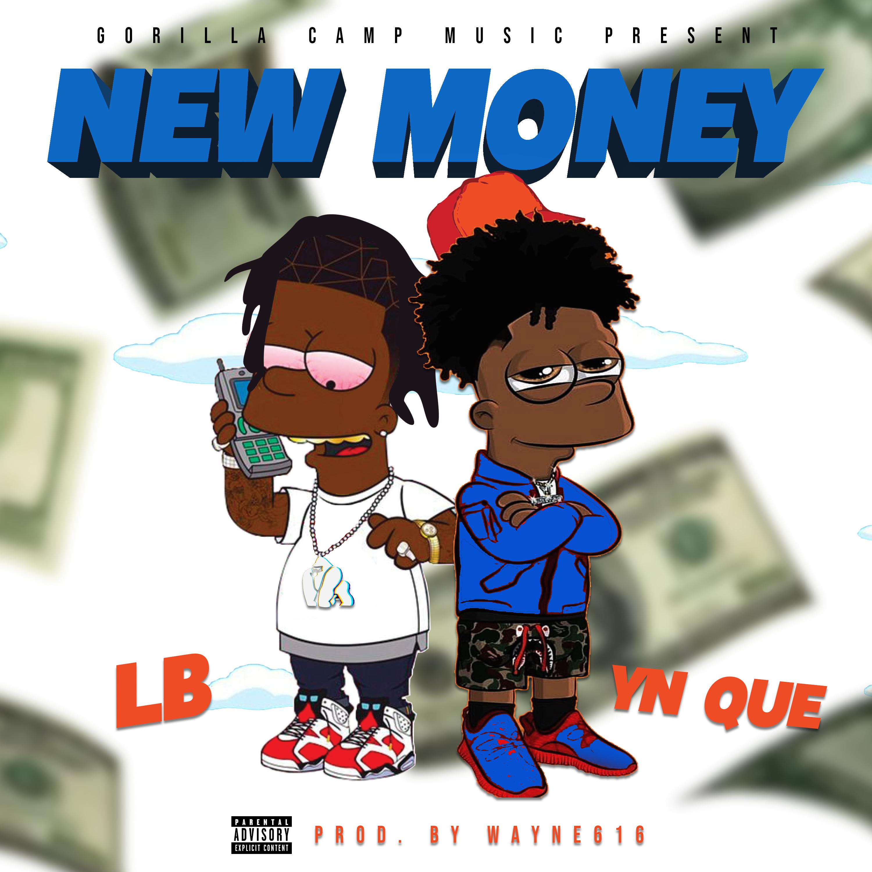 Постер альбома New Money (feat. YN QUE)