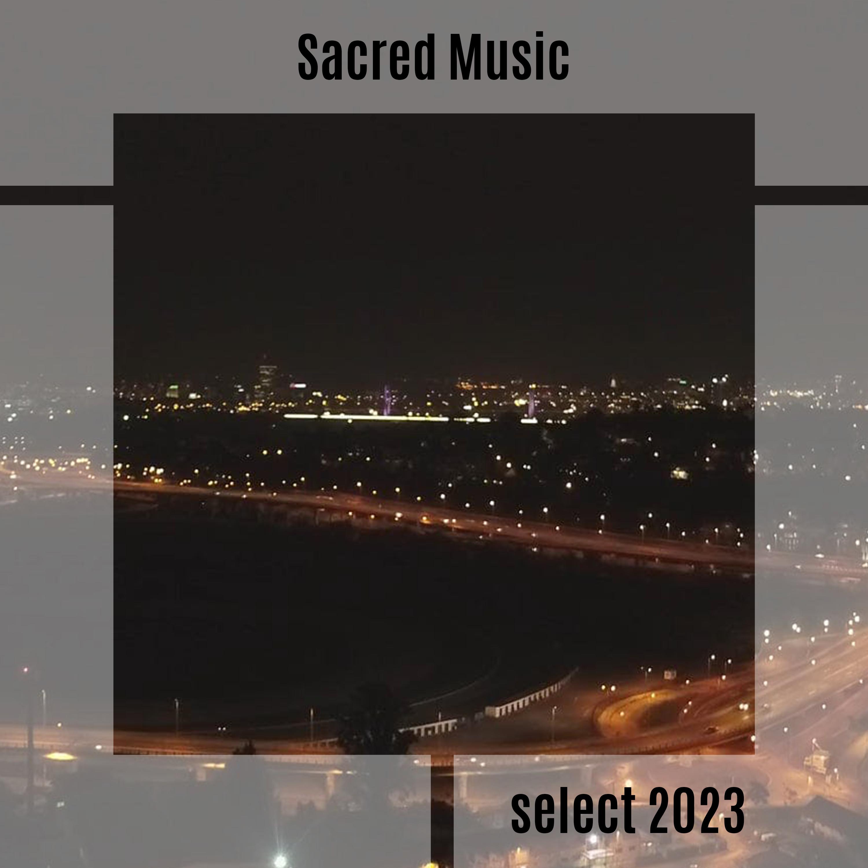 Постер альбома Sacred Music Select 2023