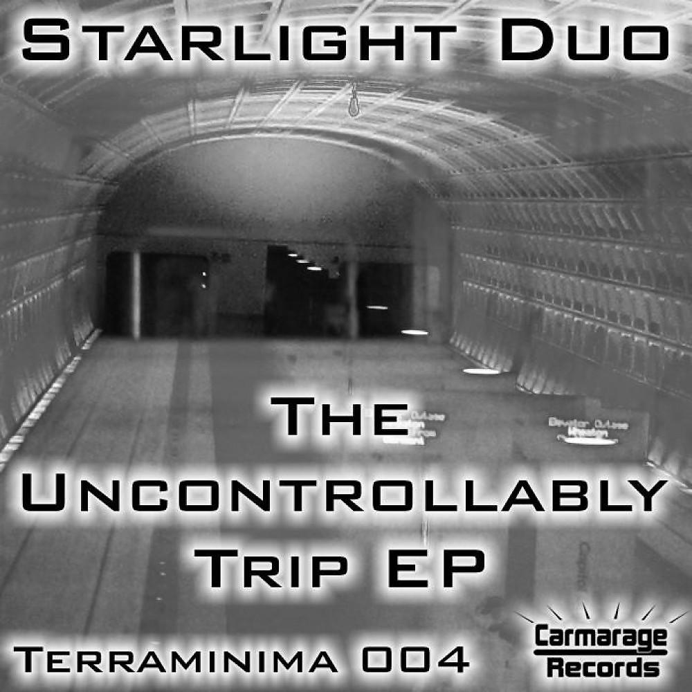 Постер альбома The Uncontrollably Trip EP