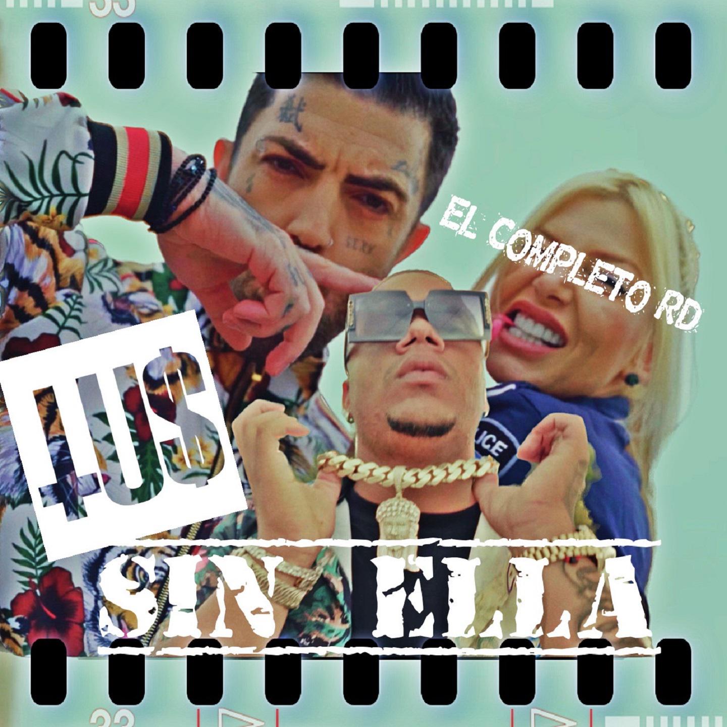 Постер альбома Sin Ella