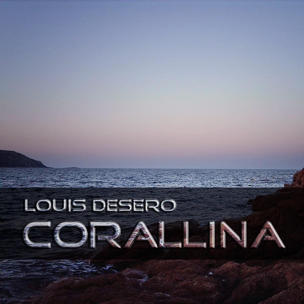 Постер альбома Corallina