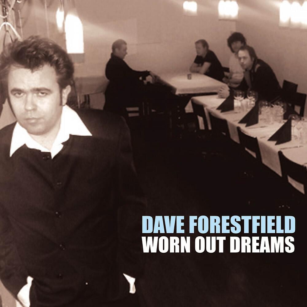 Dave Forestfield - One Of My Tender Days