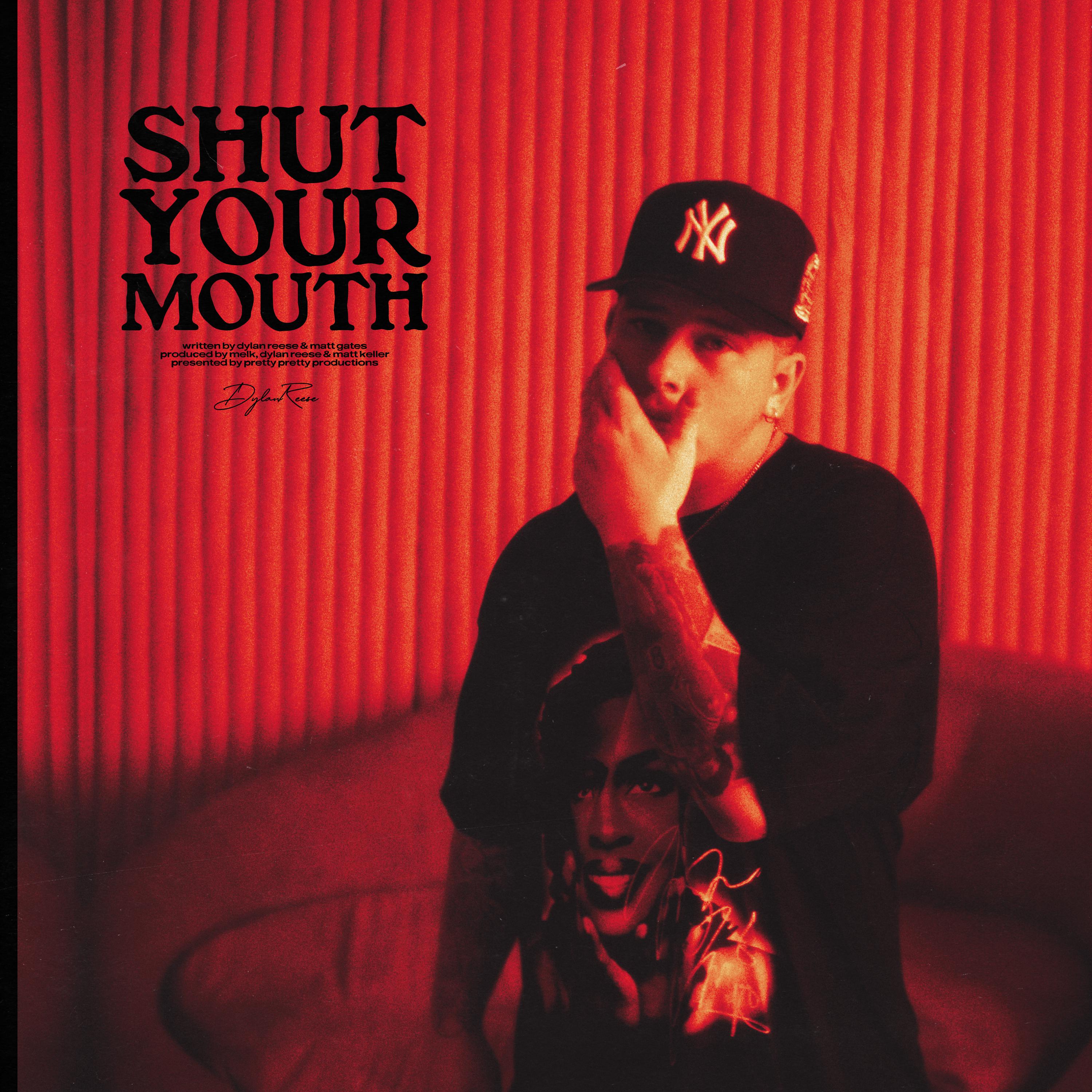 Постер альбома shut your mouth