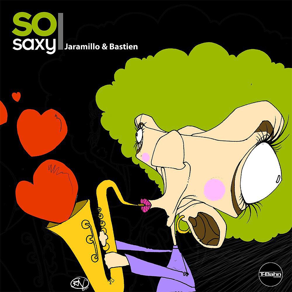 Jaramillo & Bastien - So Saxy (Jitzu & sire_g Remix)