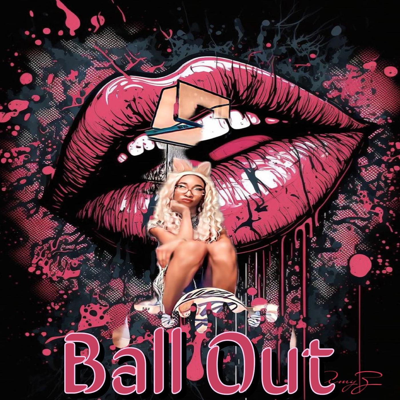 Постер альбома Ball Out