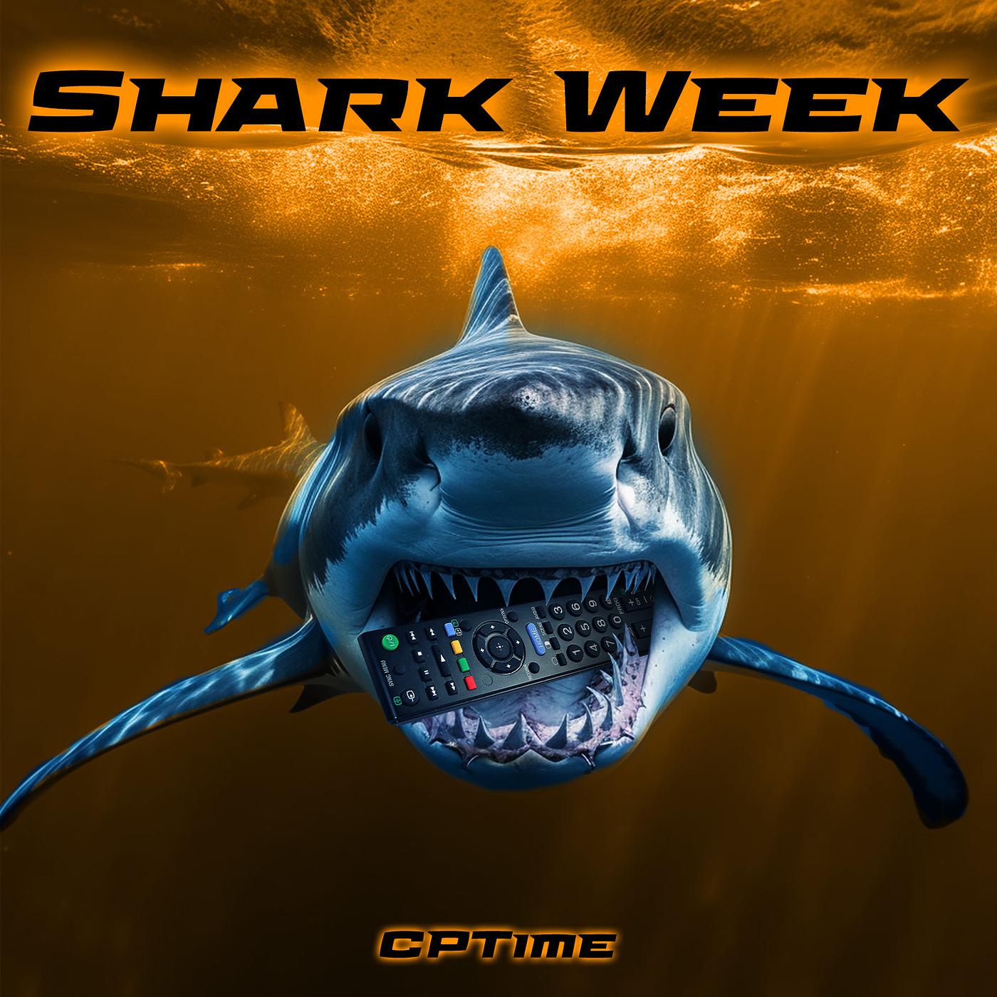 Постер альбома Shark Week