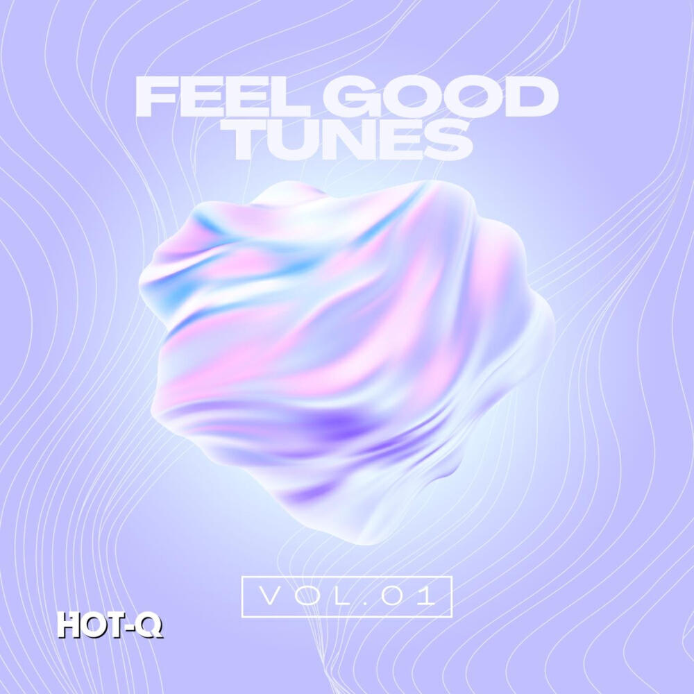 Постер альбома Feel Good Tunes 001