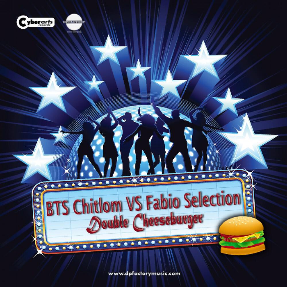 BTS Chitlom VS Fabio Selection - Double Cheeseburger (BTS Chitlom Mix)