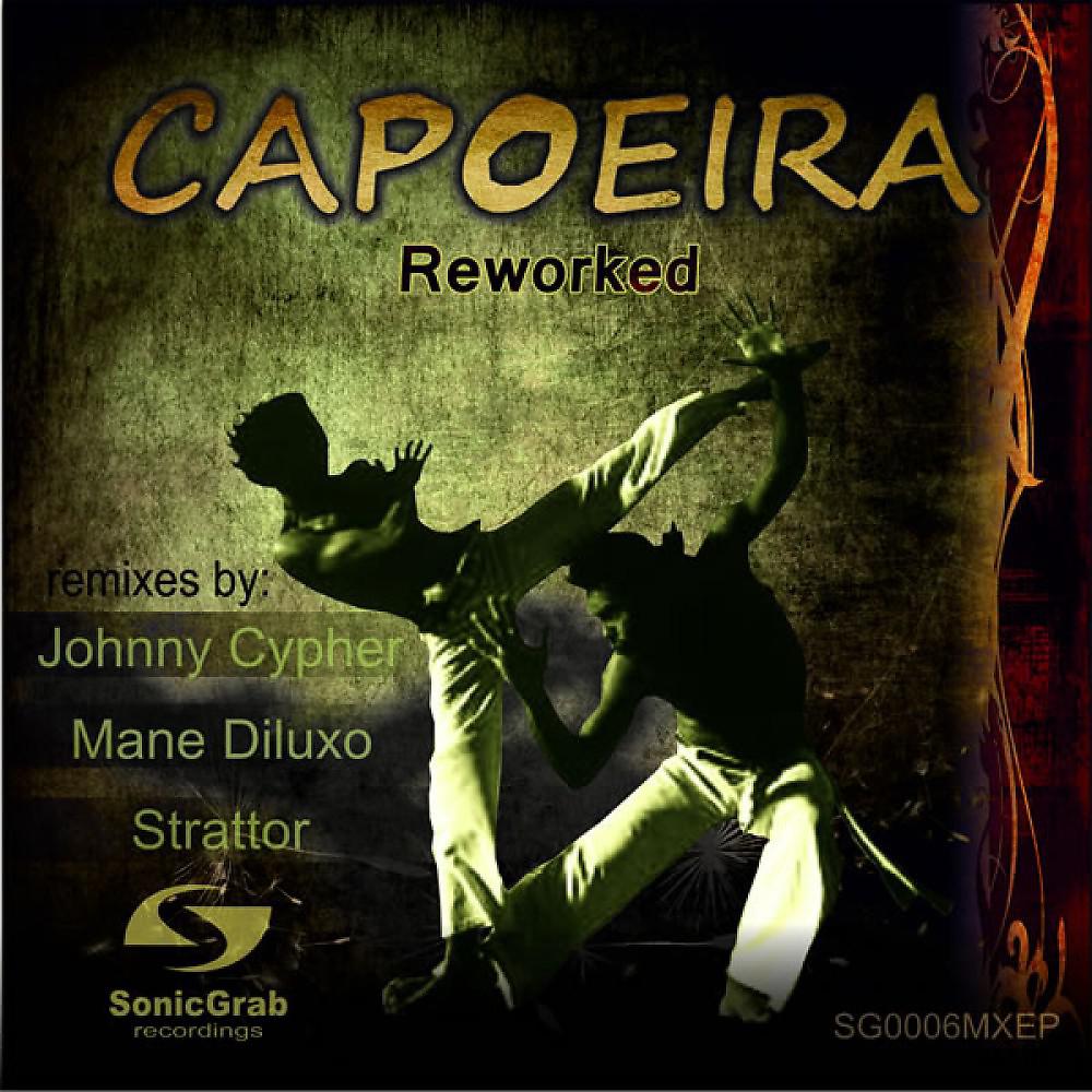 Постер альбома Capoeira Reworked E.P