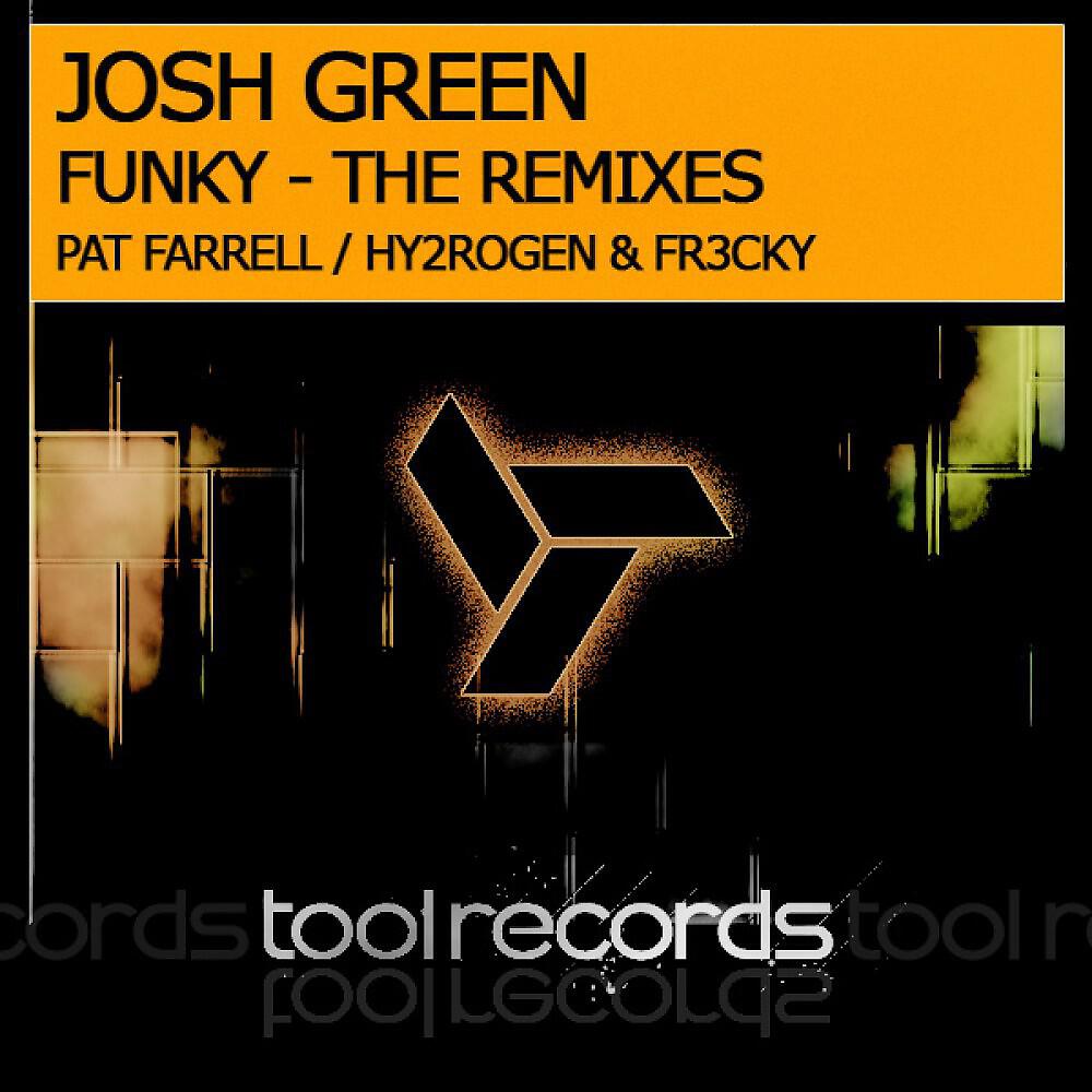 josh green - Funky (Hy2rogen & Fr3cky Remix)