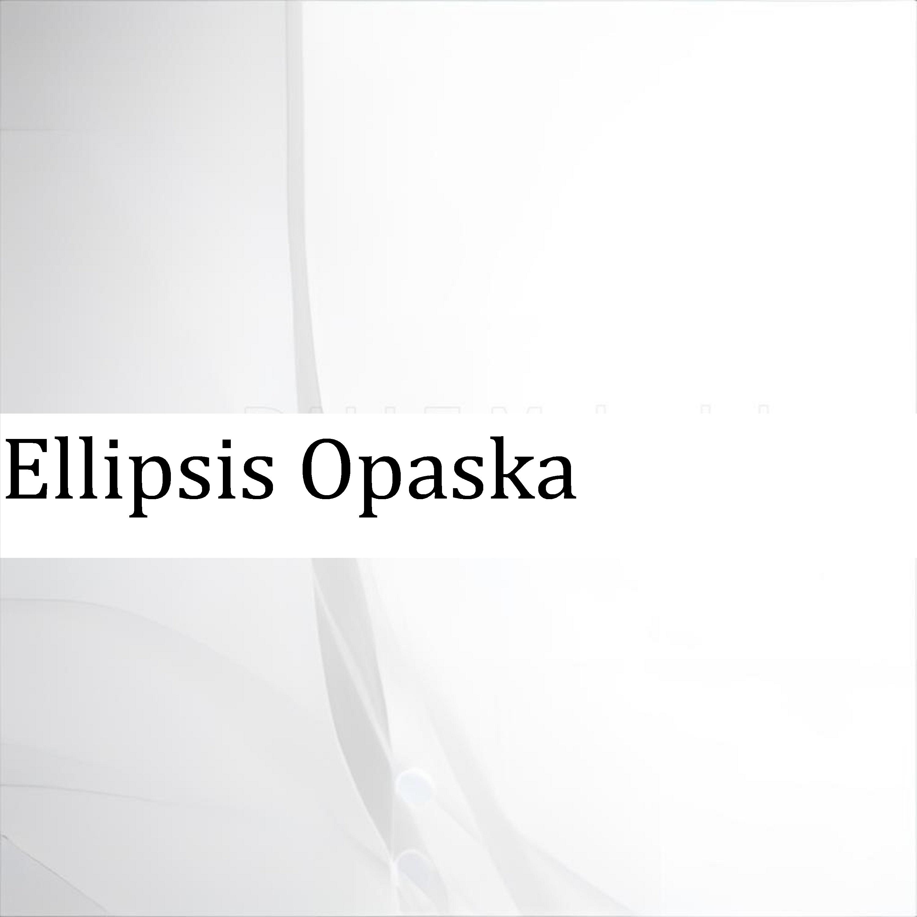 Постер альбома Ellipsis Opaska