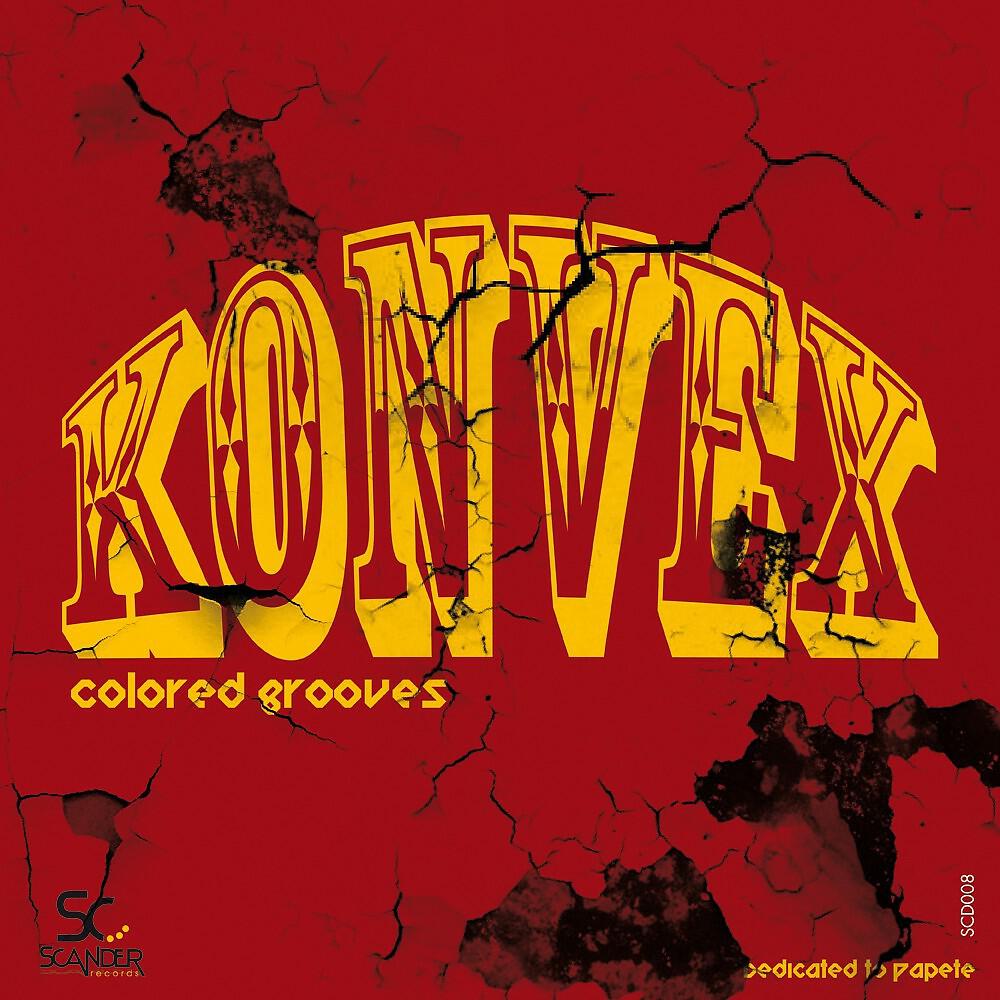 Konvex - Papa Was A Stooges
